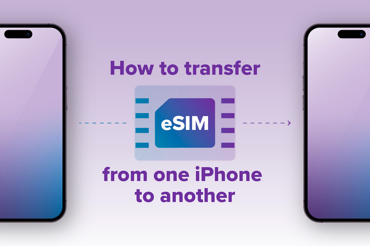 How to Transfer eSIM to New Phone