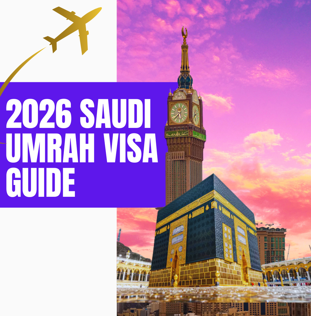 2026 Saudi Umrah Visa Guide